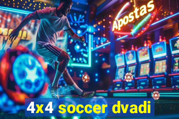 4x4 soccer dvadi